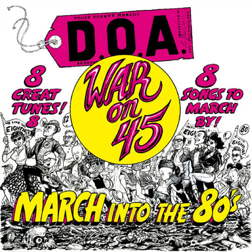 DOA - WAR ON 45 - 40TH ANNIVERSARY