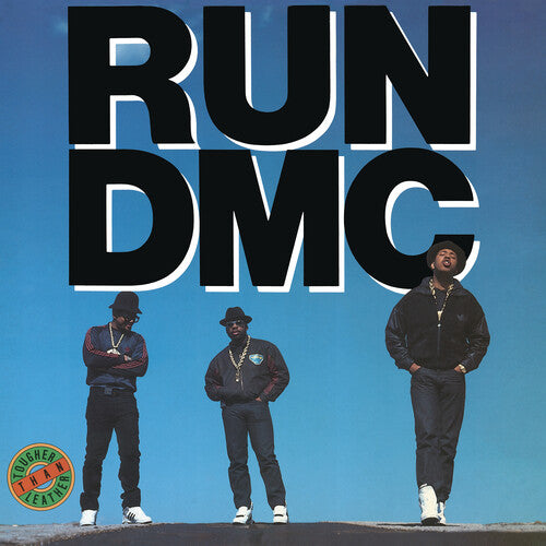Run DMC – Tougher Than Leather