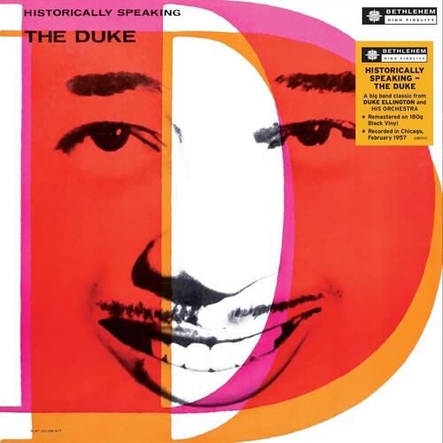 ELLINGTON,DUKE - HISTORICALLY SPEAKING - THE DUKE