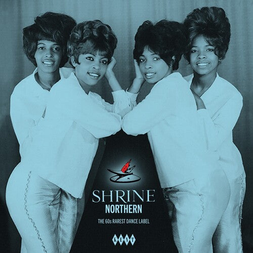 SHRINE NORTHERN: 60S RAREST DANCE LABEL / VARIOUS - SHRINE NORTHERN: 60S RAREST DANCE LABEL / VARIOUS