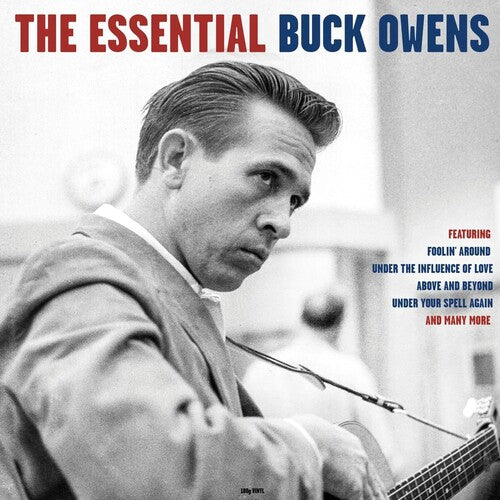 Buck Owens – Essential Buck Owens
