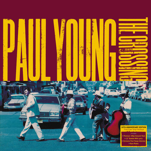 Paul Young – Crossing: 30th Anniversary Edition