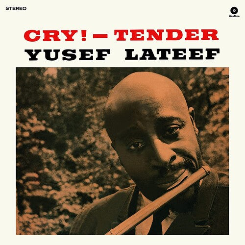 Yusef Lateef – Cry Tender