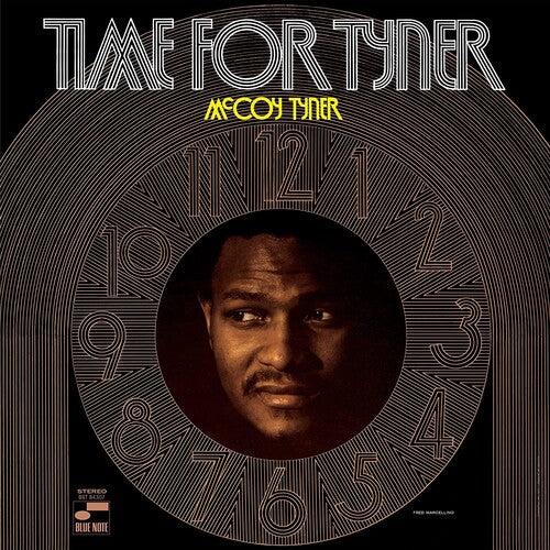 TYNER,MCCOY - TIME FOR TYNER (BLUE NOTE TONE POET SERIES)