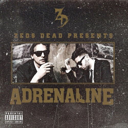 ZEDS DEAD - ADRENALINE