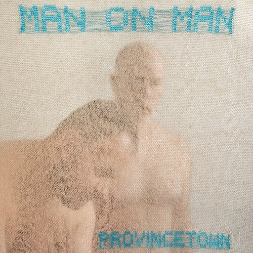 MAN ON MAN - PROVINCETOWN - BABY BLUE