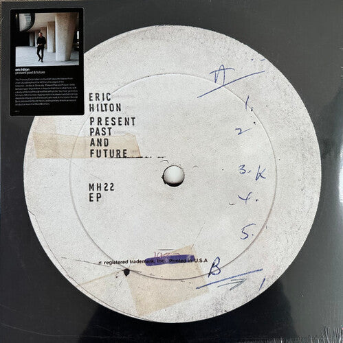 HILTON,ERIC - PRESENT PAST AND FUTURE