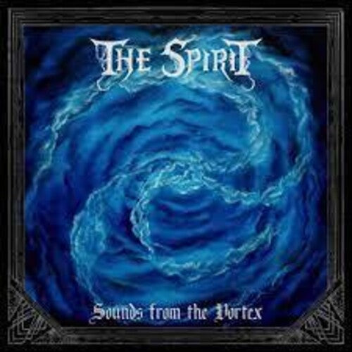 Spirit – Sounds From The Vortex
