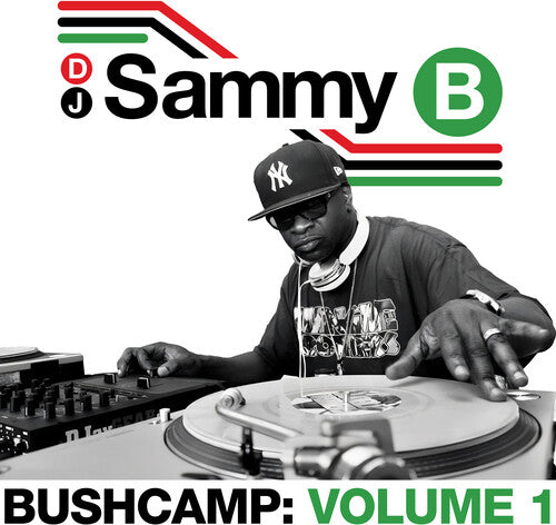 DJ SAMMY B - BUSHCAMP: VOLUME 1