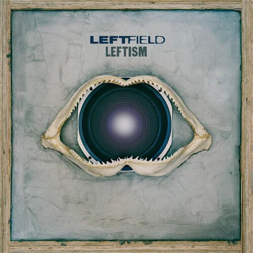 Leftfield – Leftism