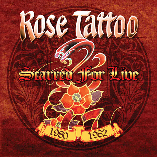 ROSE TATTOO - SCARRED FOR LIFE