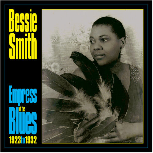 SMITH,BESSIE - EMPRESS OF THE BLUES 1923-33