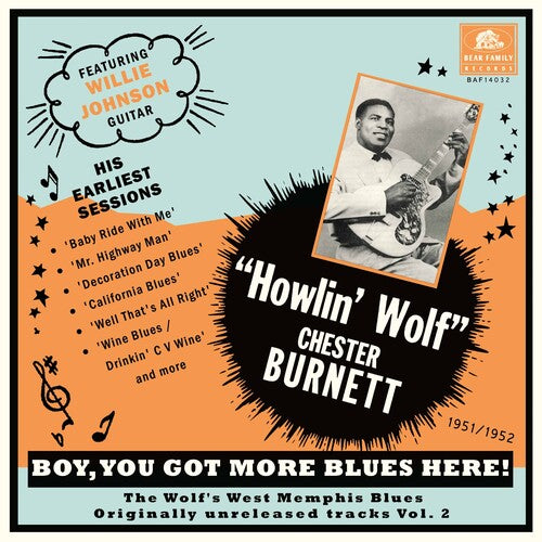 HOWLIN' WOLF - YOU GOT MORE BLUES HERE: THE WOLF'S WEST MEMPHIS