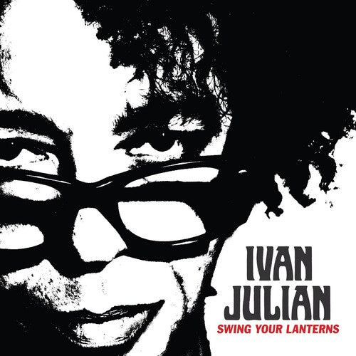 JULIAN,IVAN - SWING YOUR LANTERNS