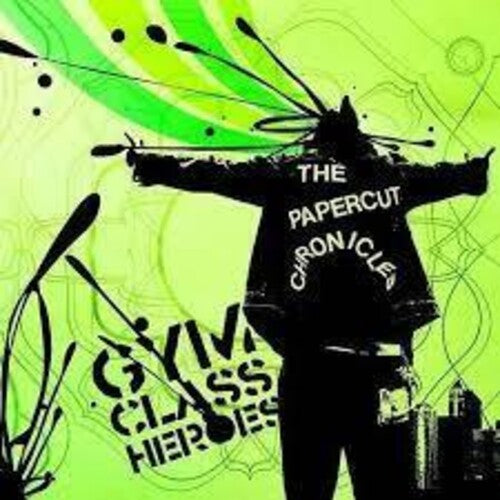GYM CLASS HEROES - PAPERCUT CHRONICLES