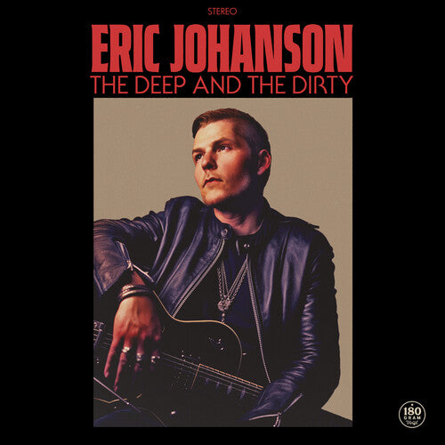 JOHANSON,ERIC - DEEP & THE DIRTY