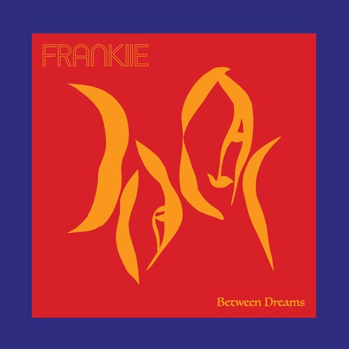 FRANKIIE - BETWEEN DREAMS