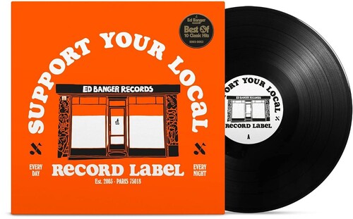 Various Artists – Support Your Local Record Label (Best Of Ed Banger Records) (Various Artists)