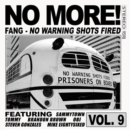 FANG - NO WARNING SHOTS FIRED