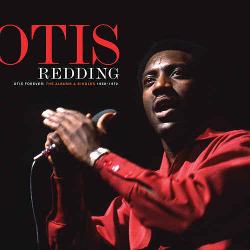 REDDING,OTIS - OTIS FOREVER: THE ALBUMS & SINGLES (1968-1970)