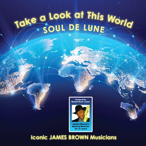 SOUL DE LUNE - TAKE A LOOK AT THIS WORLD