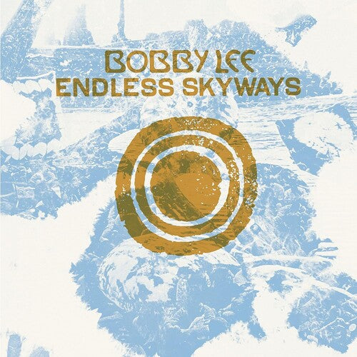 LEE,BOBBY - ENDLESS SKYWAYS