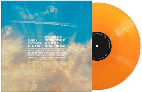 THIRTY SECONDS TO MARS - IT'S THE END THE WORLD BUT IT'S A BEAUTIFUL DAY