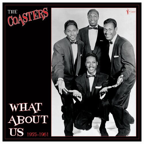The Coasters – What About Us: Best Of 1955-61