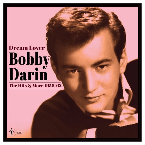 DARIN,BOBBY - DREAM LOVER: BEST OF 1958-62