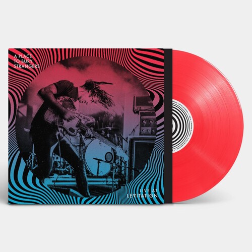PLACE TO BURY STRANGERS - LIVE AT LEVITATION
