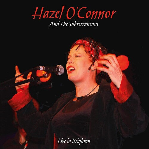 O'CONNOR,HAZEL & THE SUBTERRANEANS - WILL YOU: LIVE IN BRIGHTON