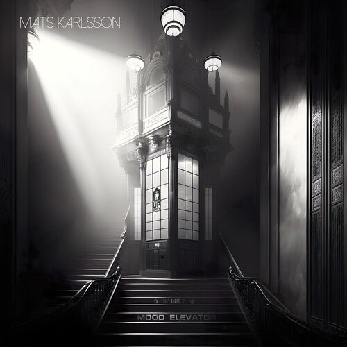 MATS,KARLSSON - MOOD ELEVATOR