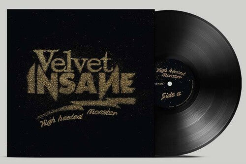 VELVET INSANE - HIGH HEELED MONSTER
