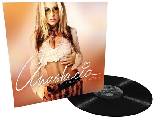 ANASTACIA - HER ULTIMATE COLLECTION