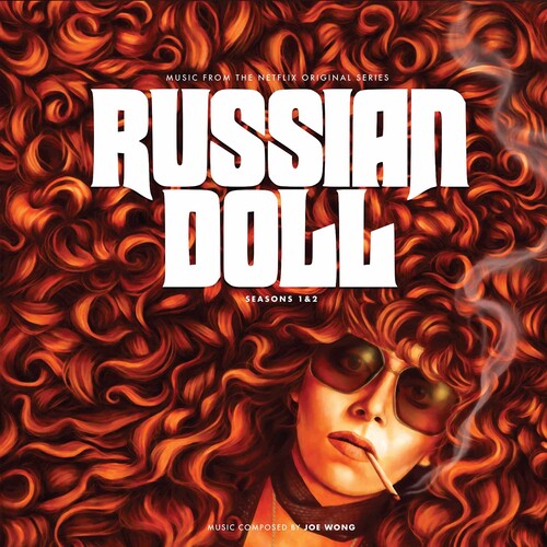 WONG,JOE - RUSSIAN DOLL: SEASONS I & II - O.S.T.