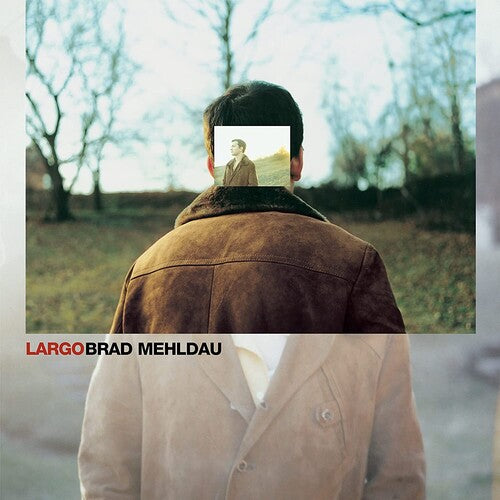 MEHLDAU,BRAD - LARGO