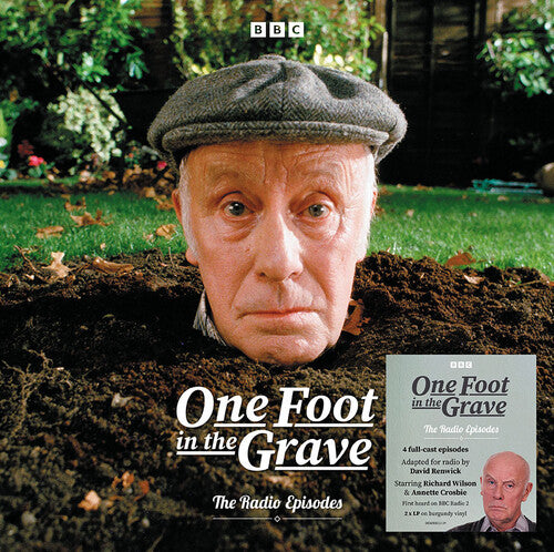 ONE FOOT IN THE GRAVE - RADIO EPISODES