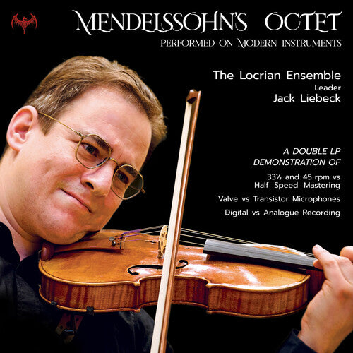 LOCRIAN ENSEMBLE - MENDELSSOHN'S OCTET