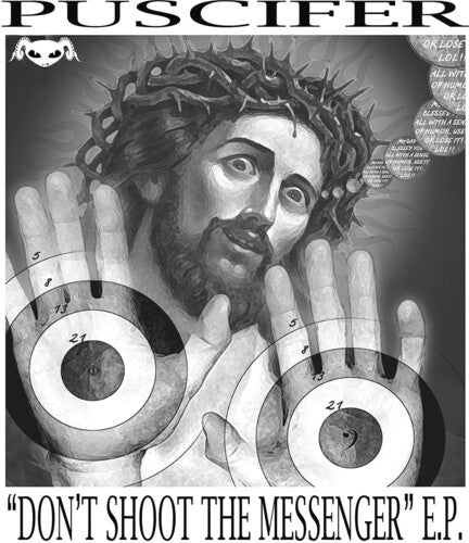 PUSCIFER - DON'T SHOOT THE MESSENGER