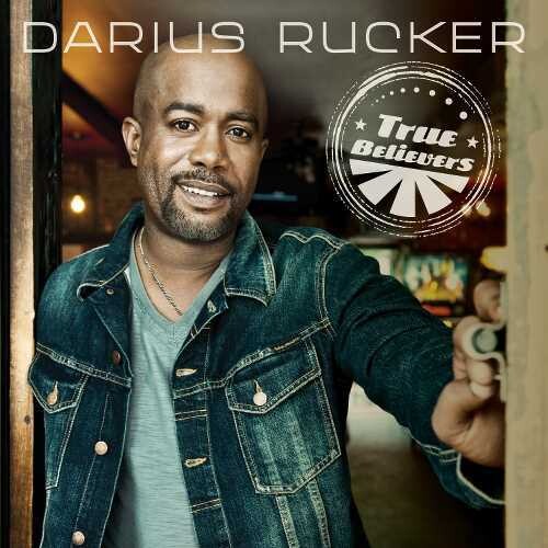 RUCKER,DARIUS - TRUE BELIEVER