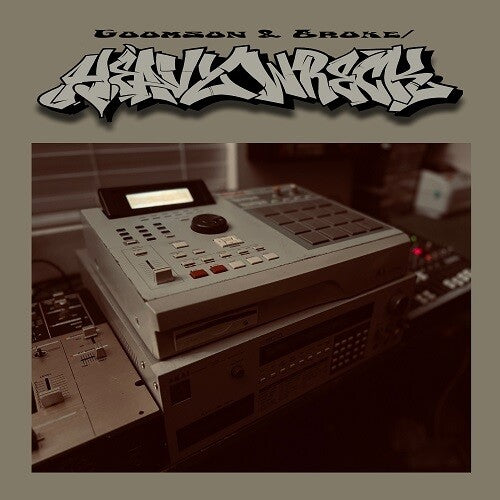 GOOMSON & BROKE - HEAVY WRECK