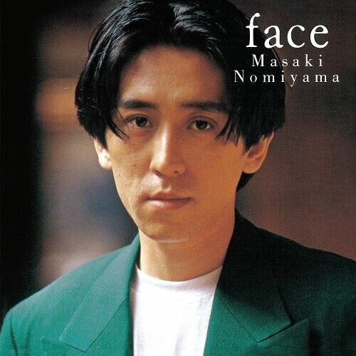 Masaki Nomiyama – Face