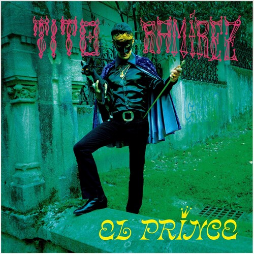 Tito Ramirez – El Prince