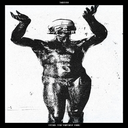 DEMONS - UNDER THE WESTERN HEEL