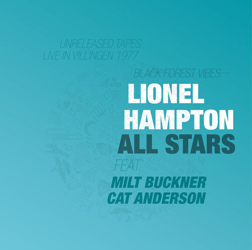 LIONEL HAMPTON ALL STARS - BLACK FOREST VIBES