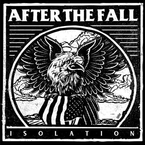 AFTER THE FALL - ISOLATION