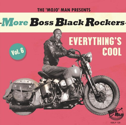 MORE BOSS BLACK ROCKERS 6: EVERYTHING'S COOL / VAR - MORE BOSS BLACK ROCKERS 6: EVERYTHING'S COOL / VAR