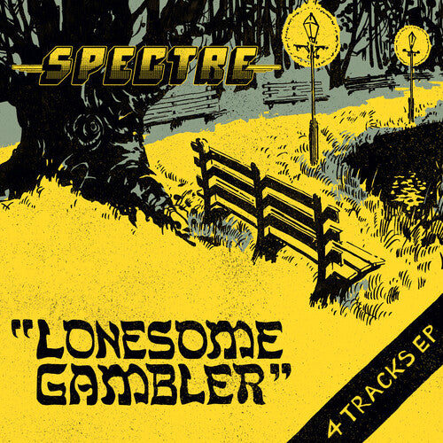 SPECTRE - LONESOME GAMBLER