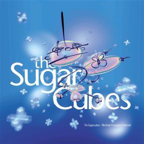The Sugarcubes – The Great Crossover Potential