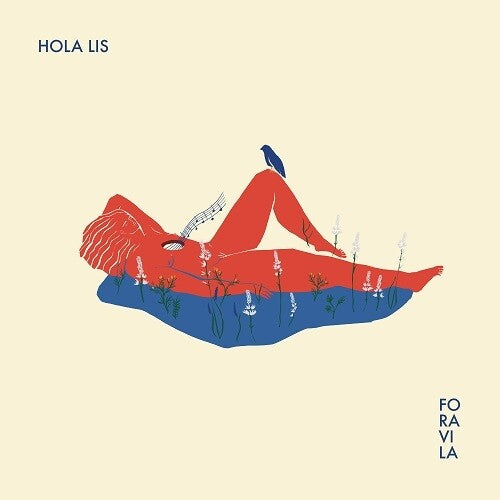 HOLA LIS - FORAVIILA